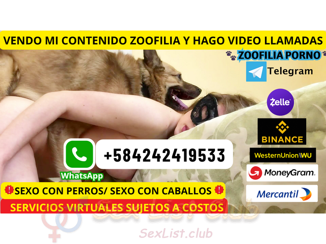 PUTA ZOOSEX FETICHISTA ONLINE VENDO SERVICIOS PORNO ANIMAL ONLINE